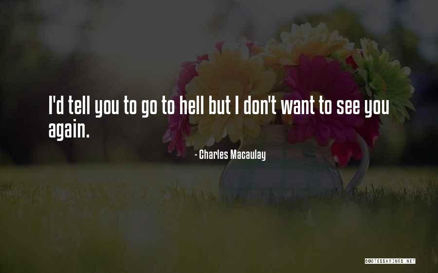 Charles Macaulay Quotes 258279 Charles Macaulay Quotes 258279
