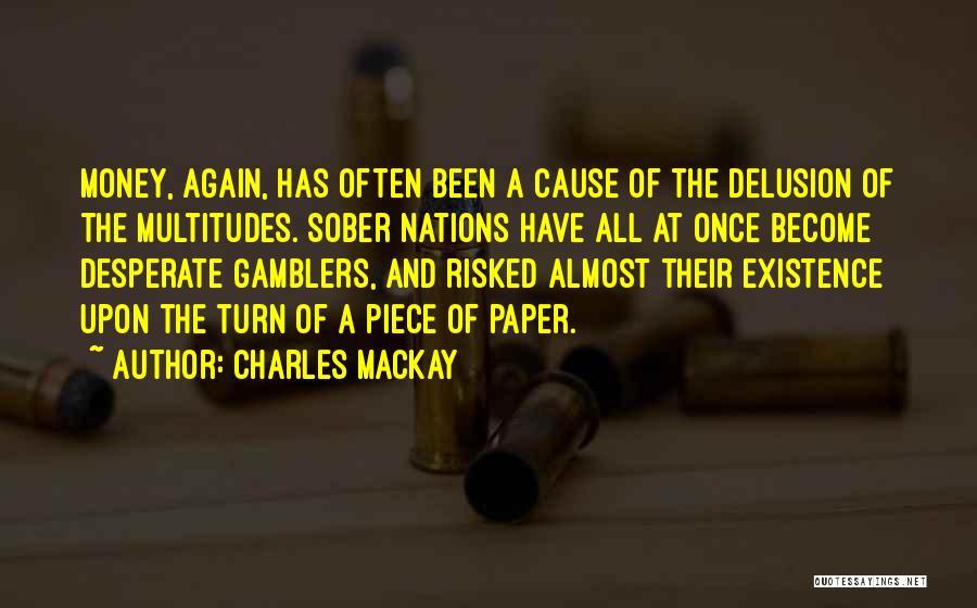 Charles Mackay Quotes 1611915