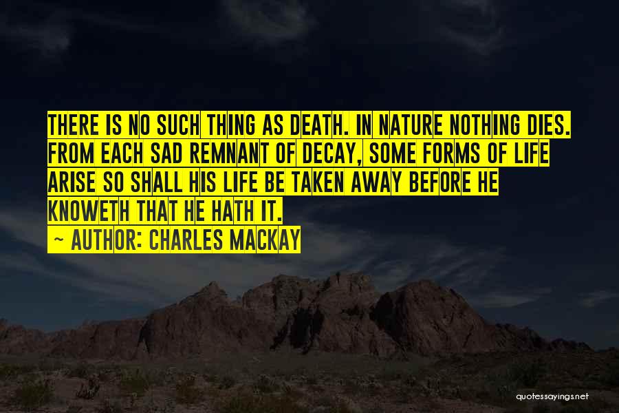 Charles Mackay Quotes 1691551