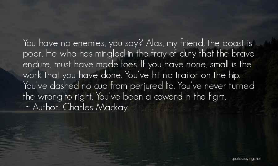 Charles Mackay Quotes 1744258