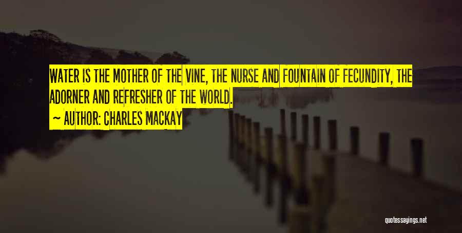 Charles Mackay Quotes 1957863