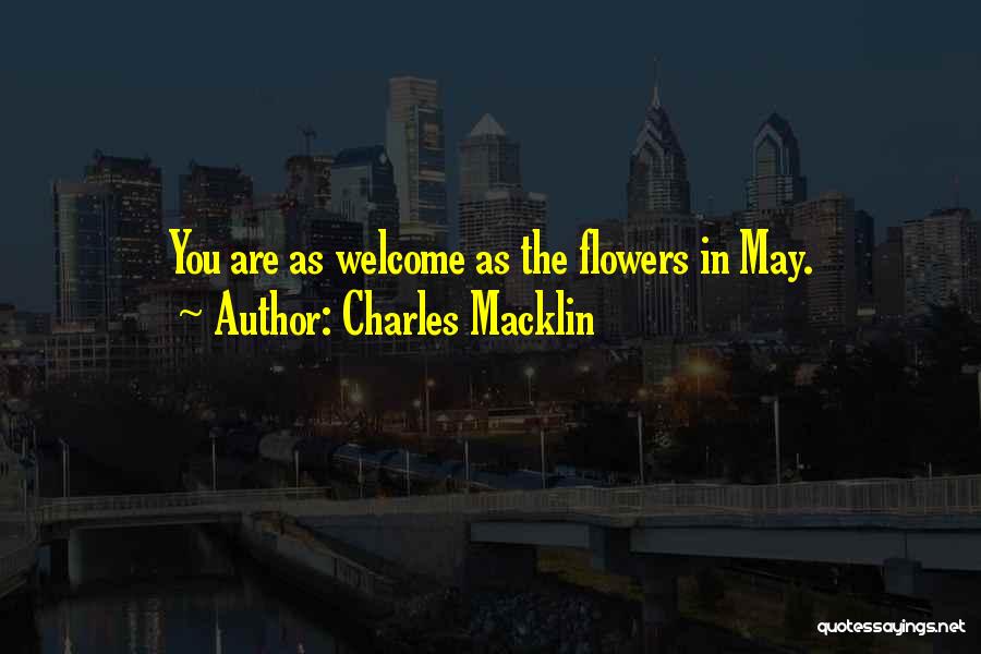 Charles Macklin Quotes 2125340