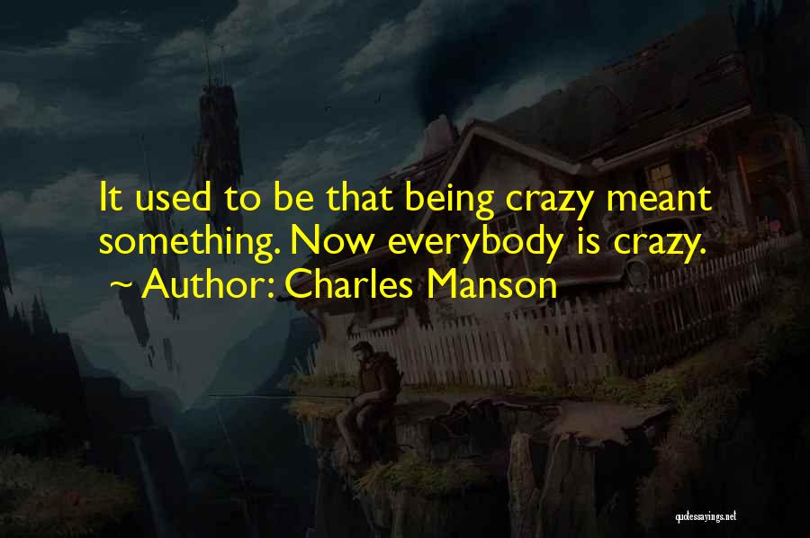 Charles Manson Quotes 140547