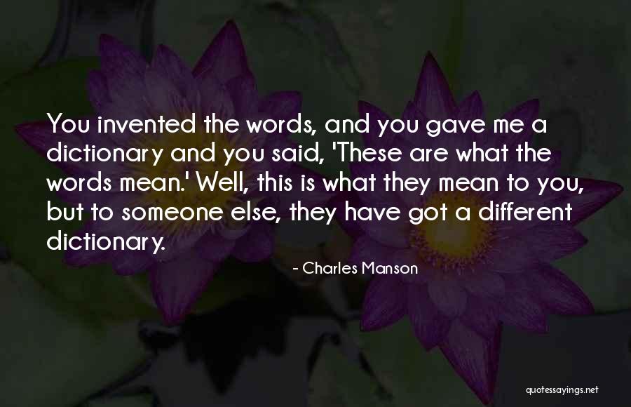 Charles Manson Quotes 1428610