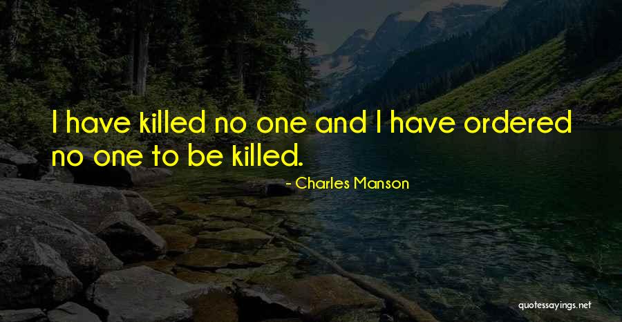 Charles Manson Quotes 1466847