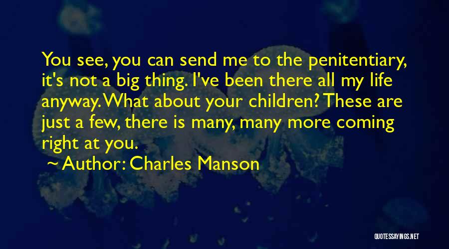 Charles Manson Quotes 1695389