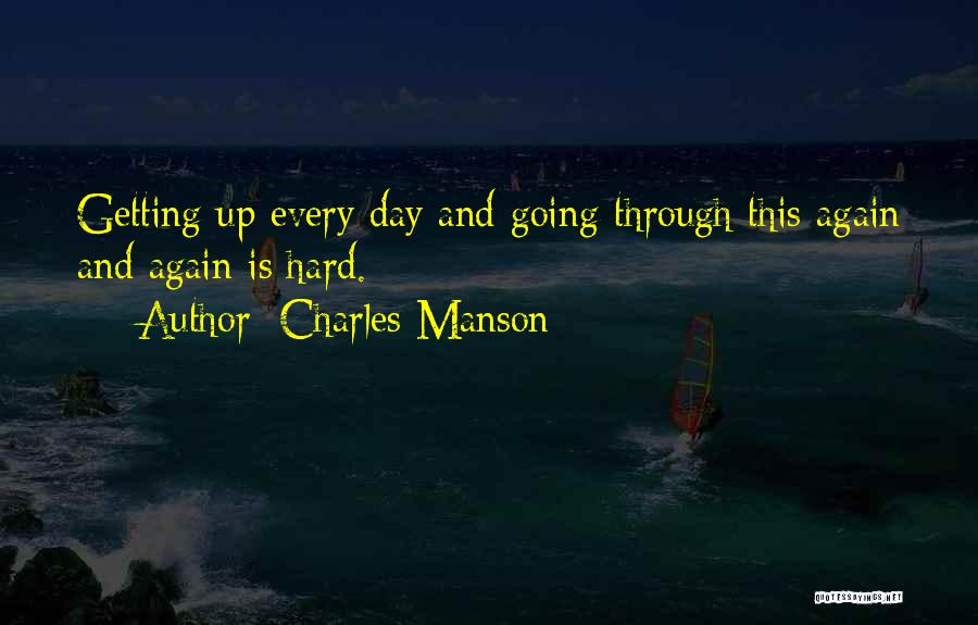 Charles Manson Quotes 1990445