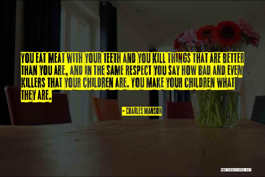 Charles Manson Quotes 361707 Charles Manson Quotes 361707