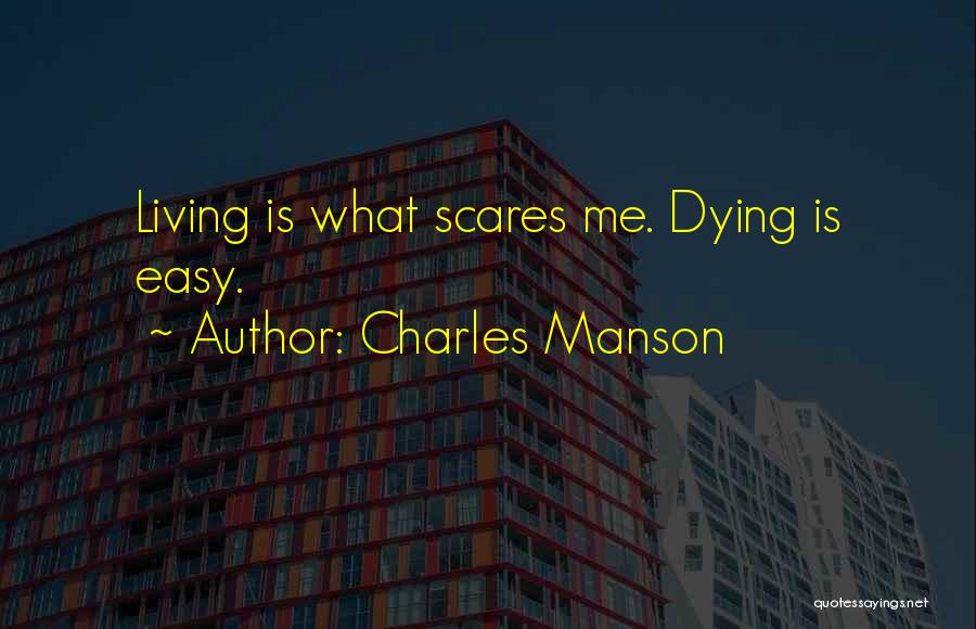 Charles Manson Quotes 557481