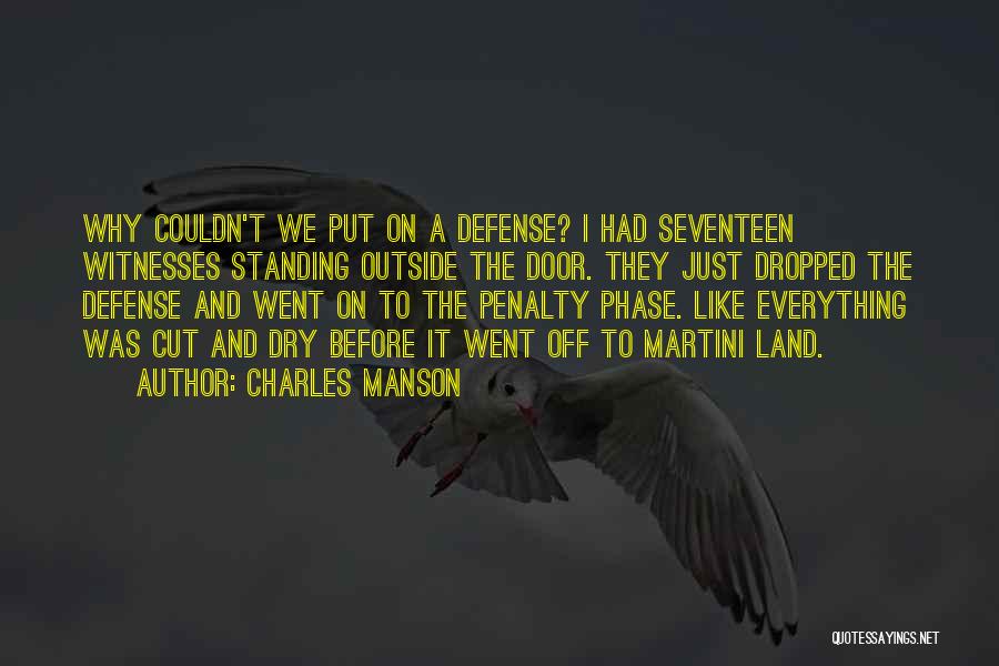 Charles Manson Quotes 598757