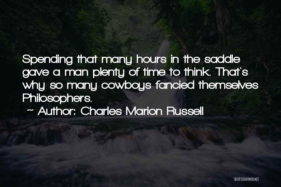 Charles Marion Russell Quotes 1232339