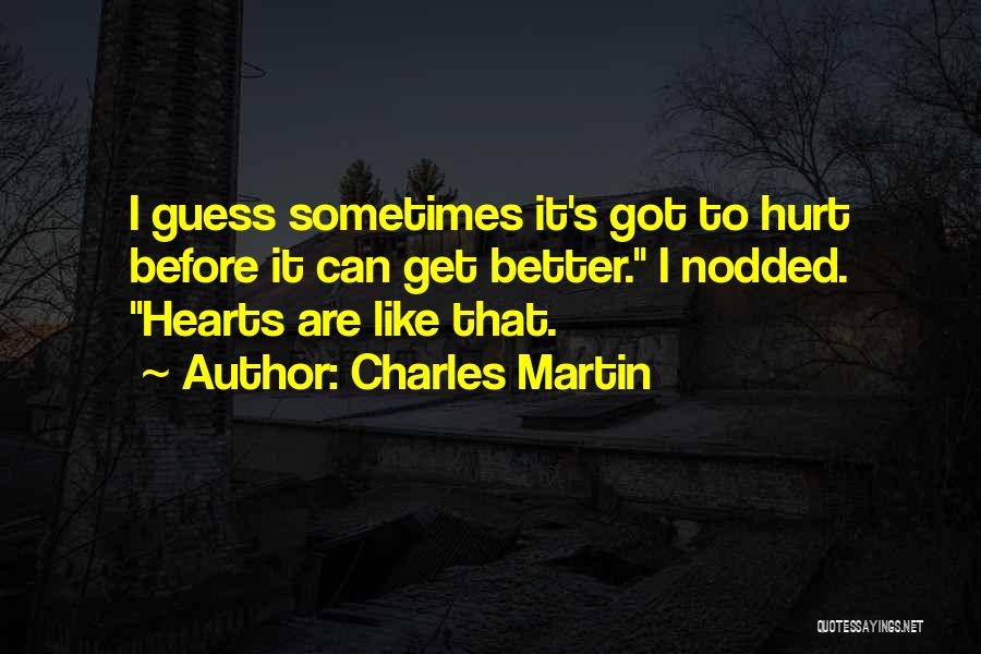 Charles Martin Quotes 119859