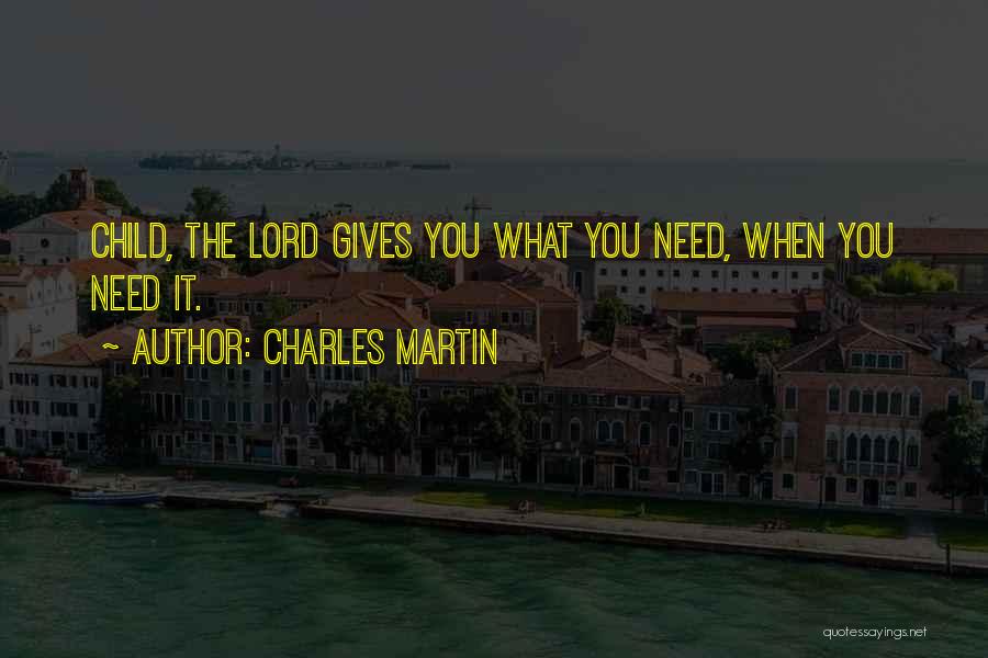 Charles Martin Quotes 1938301