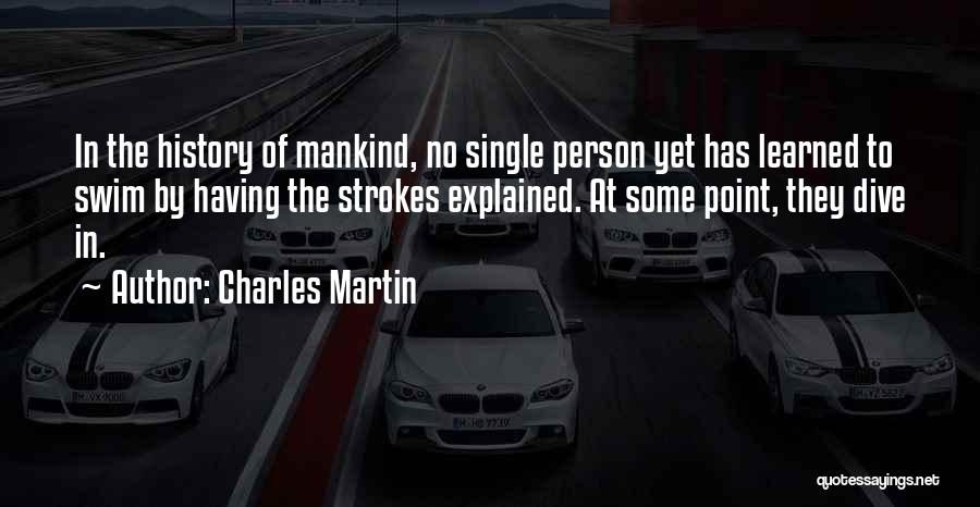 Charles Martin Quotes 2056848
