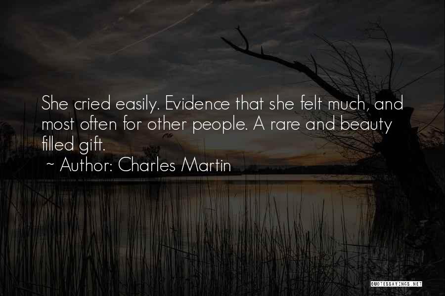 Charles Martin Quotes 352676