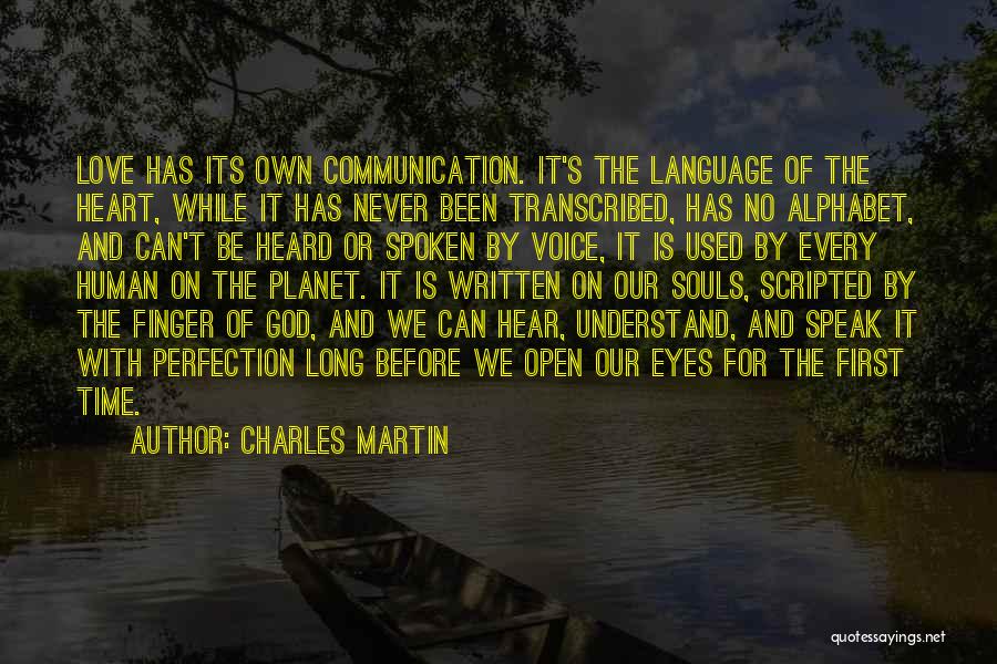 Charles Martin Quotes 449705