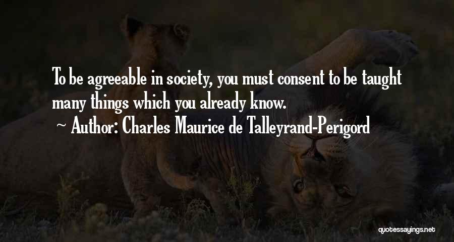 Charles Maurice De Talleyrand-Perigord Quotes 1890330