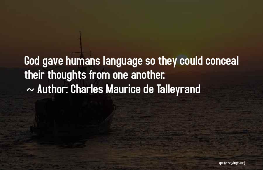 Charles Maurice De Talleyrand Quotes 1684873