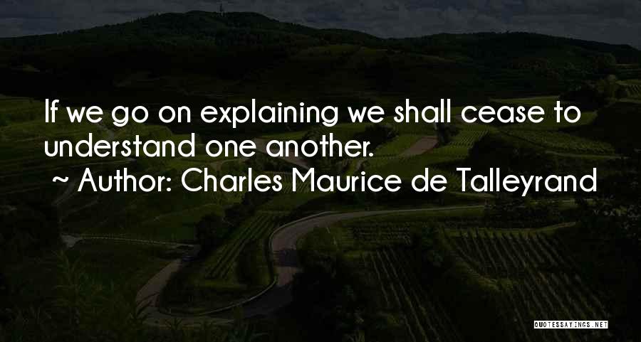 Charles Maurice De Talleyrand Quotes 340387