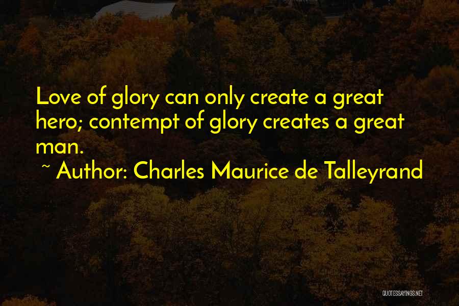 Charles Maurice De Talleyrand Quotes 447106