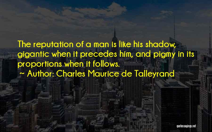 Charles Maurice De Talleyrand Quotes 743242