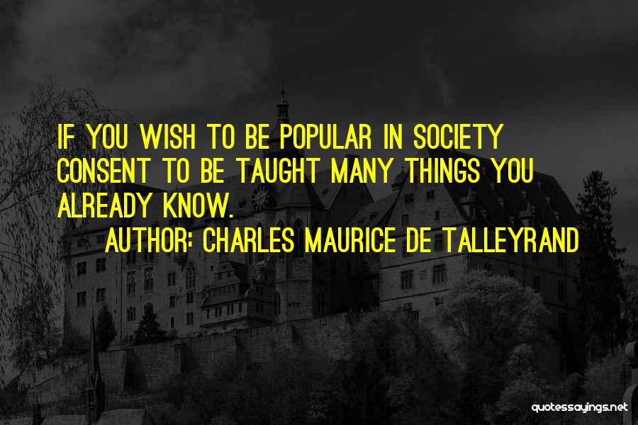 Charles Maurice De Talleyrand Quotes 748966