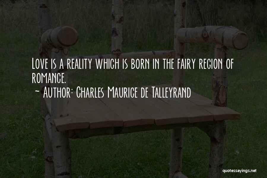 Charles Maurice Quotes By Charles Maurice De Talleyrand