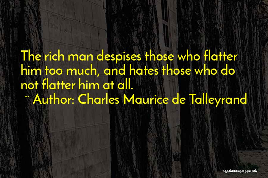 Charles Maurice Quotes By Charles Maurice De Talleyrand