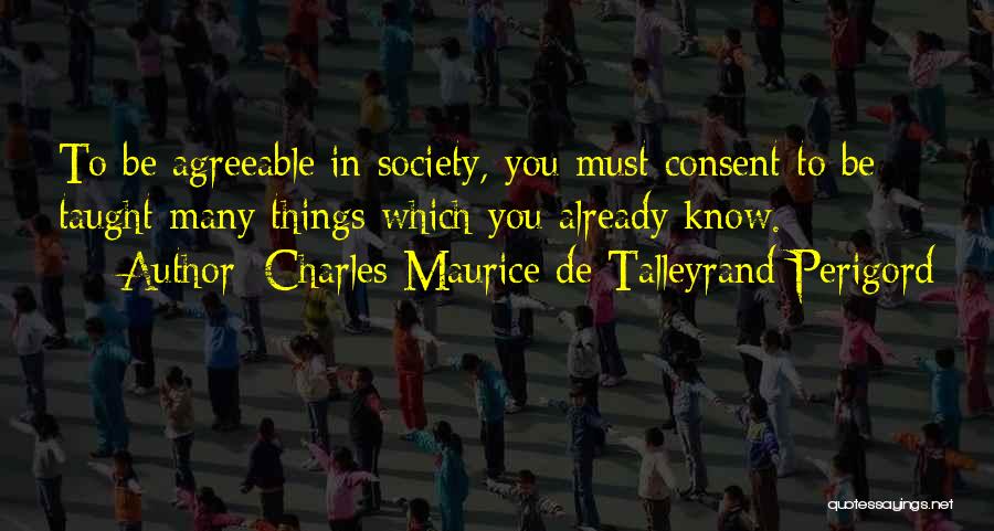 Charles Maurice Quotes By Charles Maurice De Talleyrand-Perigord