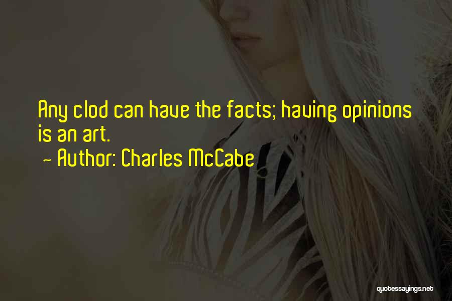 Charles McCabe Quotes 2093933