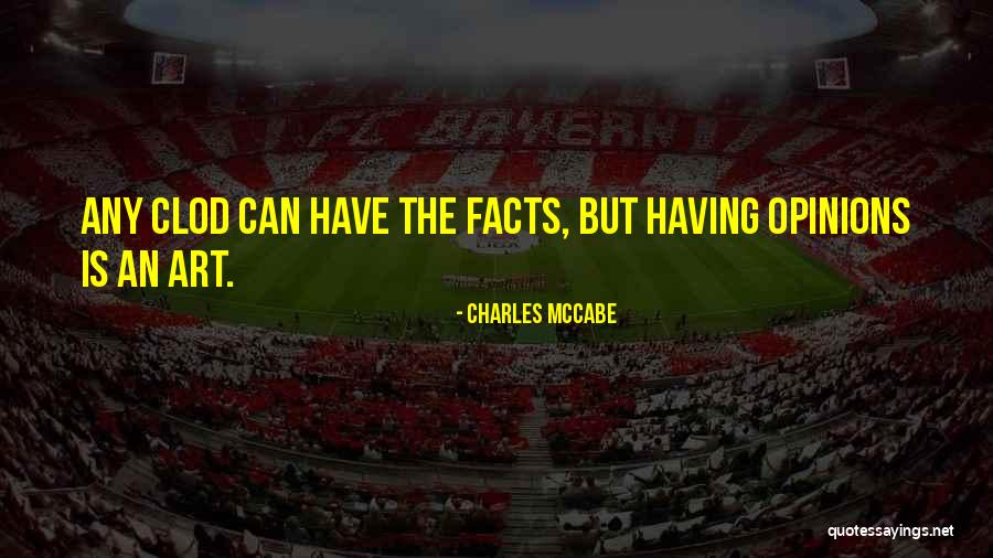 Charles McCabe Quotes 2261201