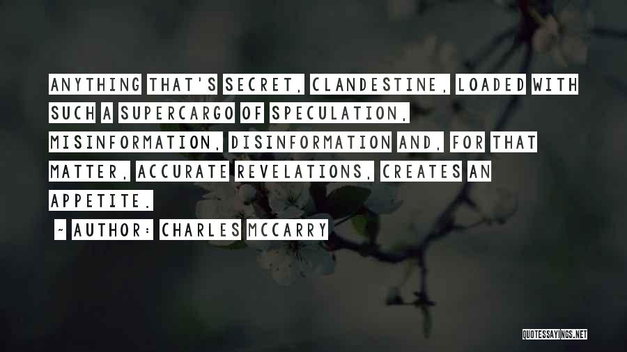 Charles McCarry Quotes 1134249