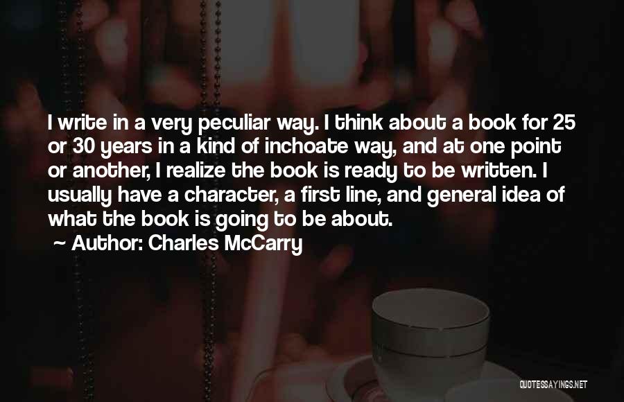 Charles McCarry Quotes 1244533