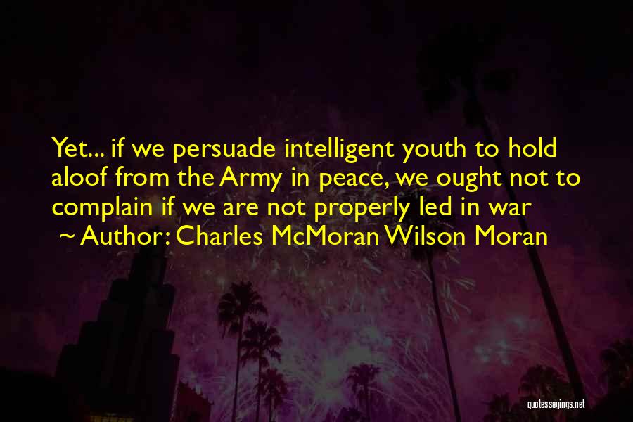 Charles McMoran Wilson Moran Quotes 430923