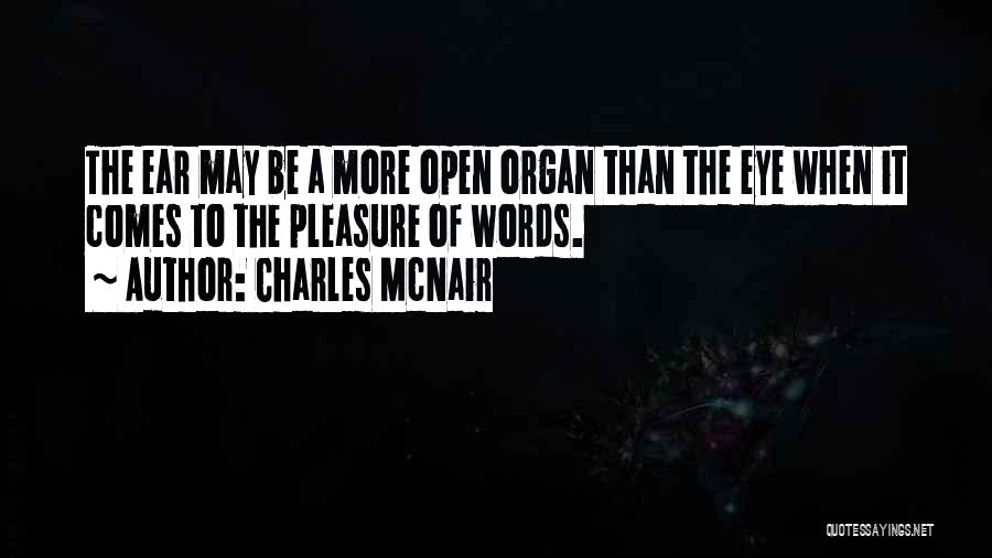 Charles McNair Quotes 2132311