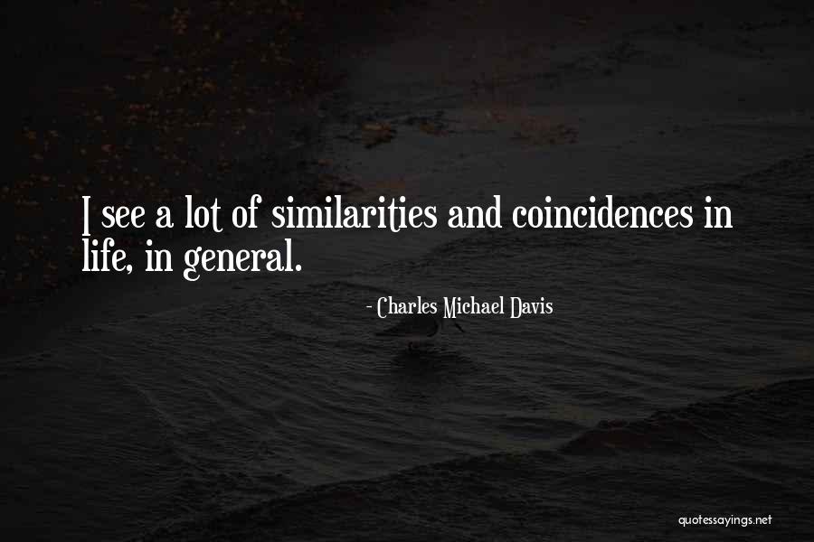 Charles Michael Davis Quotes 1707613 Charles Michael Davis Quotes 1707613