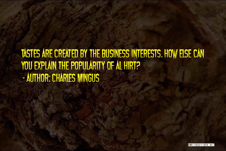 Charles Mingus Quotes 647254