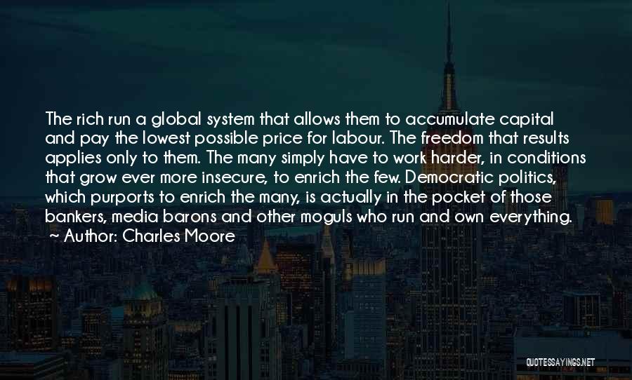 Charles Moore Quotes 1194314