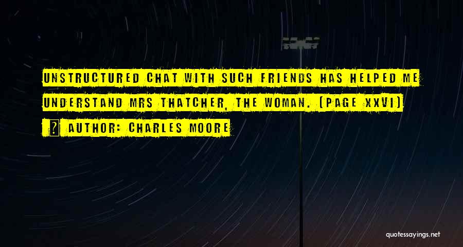 Charles Moore Quotes 1763395