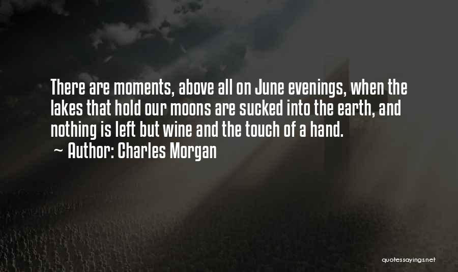 Charles Morgan Quotes 1369910