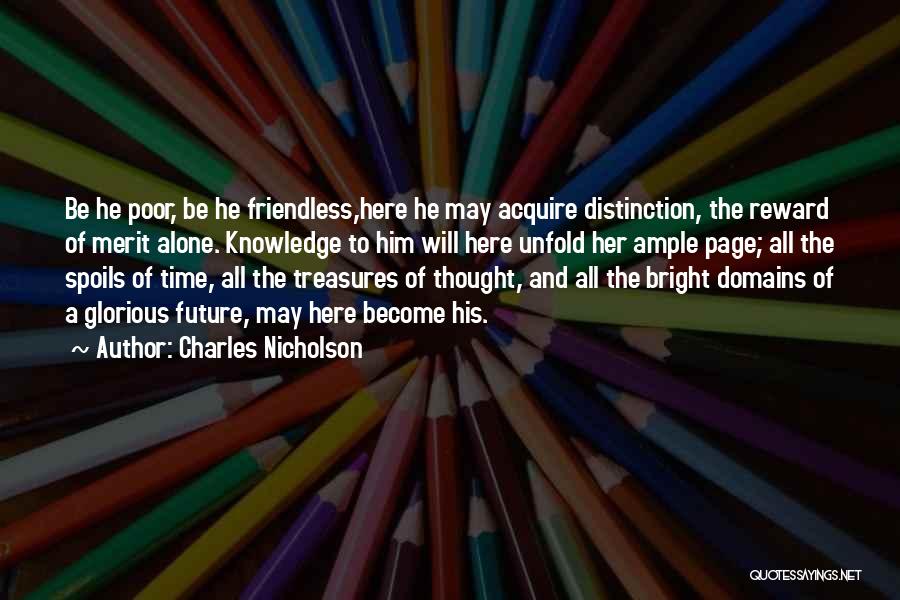 Charles Nicholson Quotes 1302783