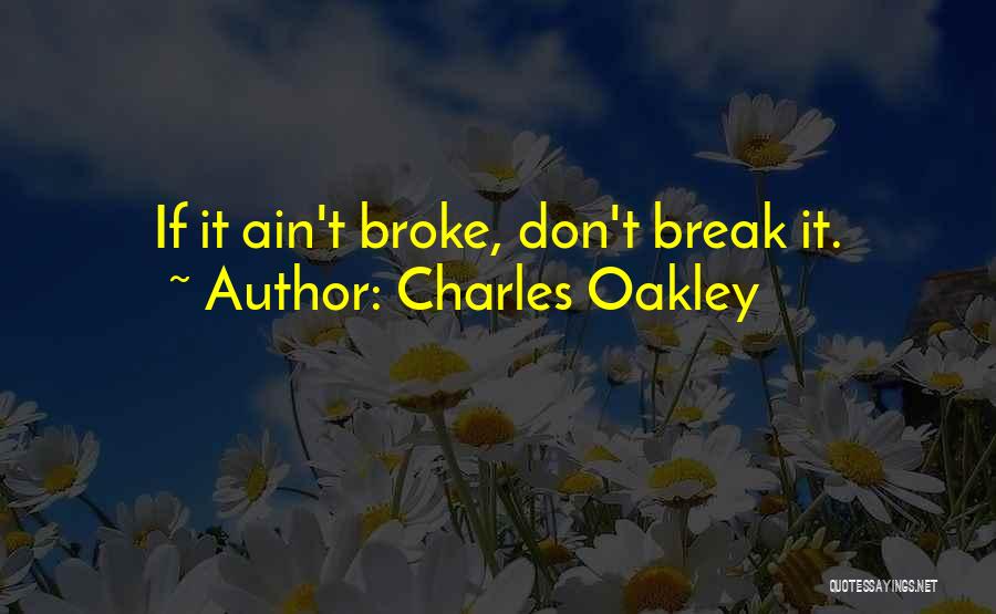 Charles Oakley Quotes 1588572