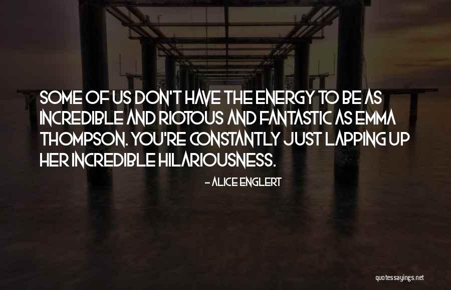 Charles Of Austria Quotes By Alice Englert Charles Of Austria Quotes By Alice Englert