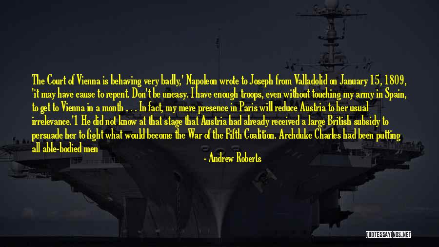 Charles Of Austria Quotes By Andrew Roberts Charles Of Austria Quotes By Andrew Roberts