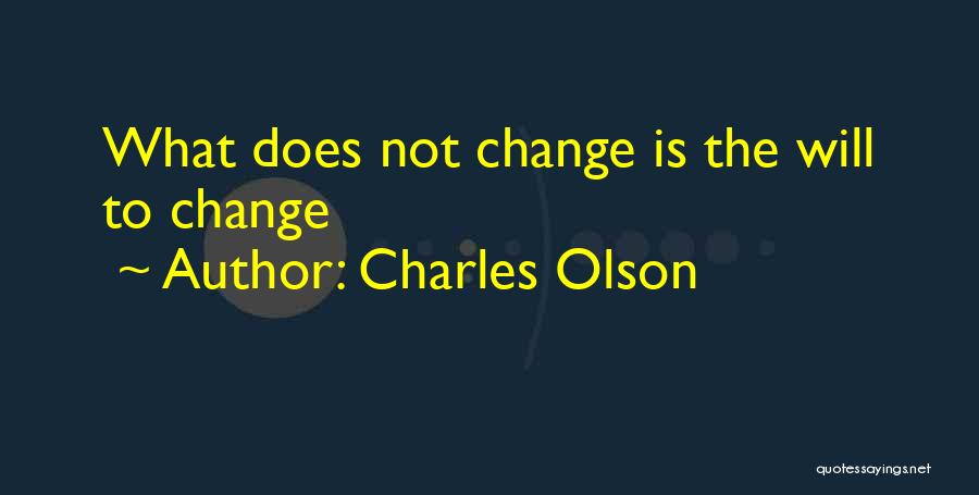 Charles Olson Quotes 2212523