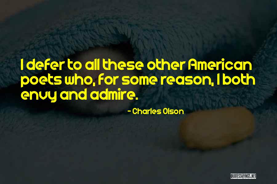 Charles Olson Quotes 710825