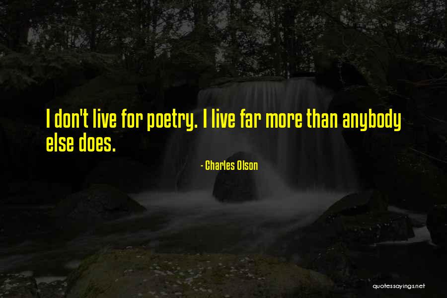 Charles Olson Quotes 866443 Charles Olson Quotes 866443