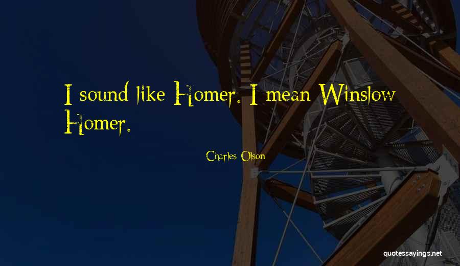 Charles Olson Quotes 939171 Charles Olson Quotes 939171