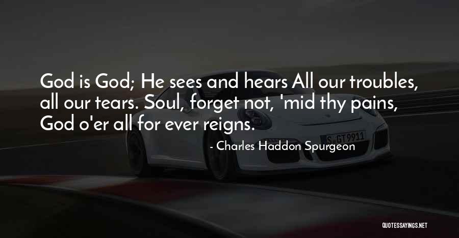 Charles O'rear Quotes By Charles Haddon Spurgeon Charles O'rear Quotes By Charles Haddon Spurgeon