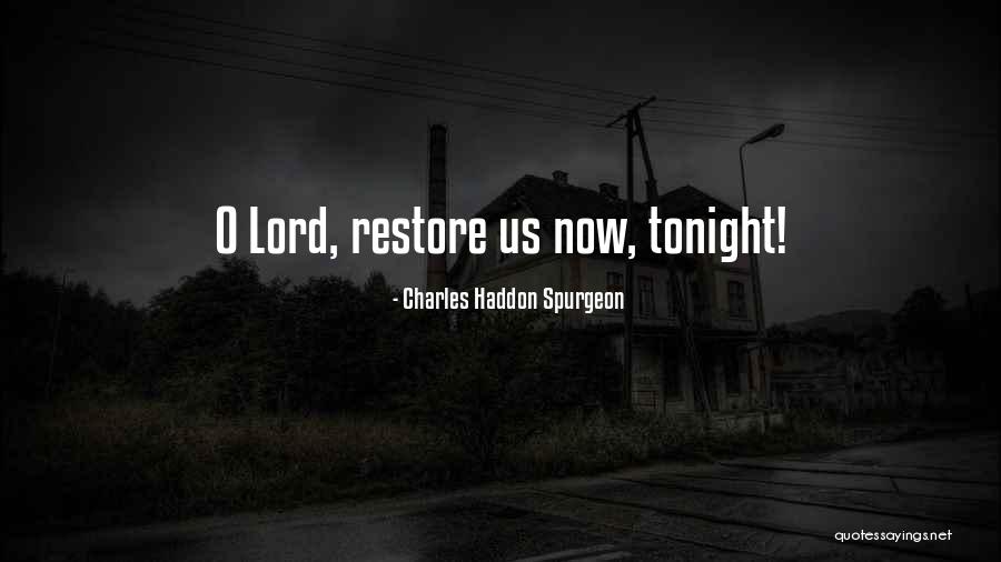Charles O'rear Quotes By Charles Haddon Spurgeon Charles O'rear Quotes By Charles Haddon Spurgeon